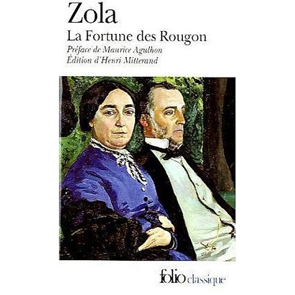 La fortune des Rougon, Émile Zola