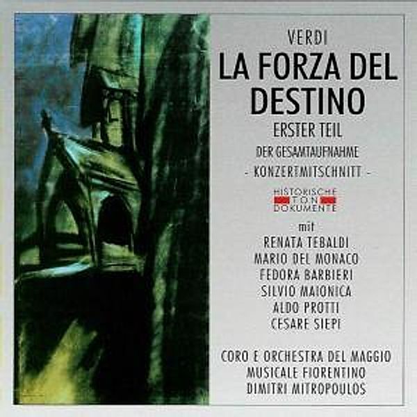 La Forza Del Destino (Erster Teil), Coro E Orchestra Del Maggio Musicale Fiorentino
