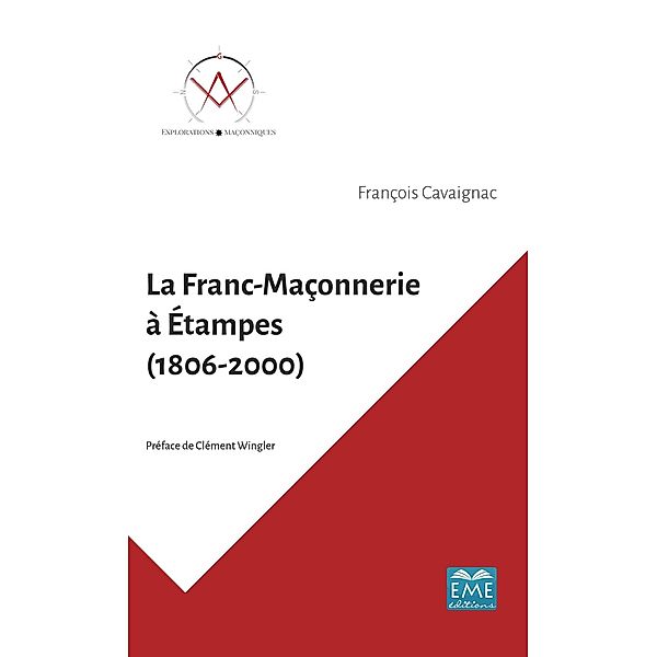 La Franc-Maconnerie a Etampes (1806-2000), Cavaignac Francois Cavaignac