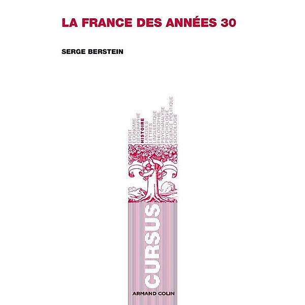 La France des années 1930 / Cursus, Serge Berstein