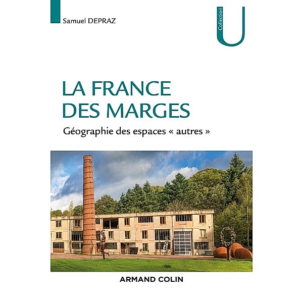 La France des marges / Géographie, Samuel Depraz
