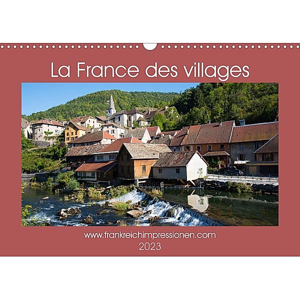 La France des villages (Calendrier mural 2023 DIN A3 horizontal), Tanja Midgardson