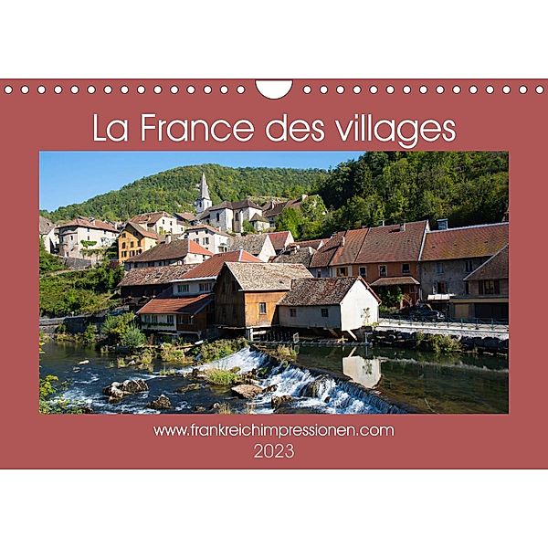 La France des villages (Calendrier mural 2023 DIN A4 horizontal), Tanja Midgardson