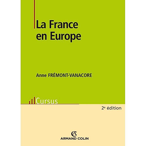 La France en Europe / Géographie, Anne Vanacore