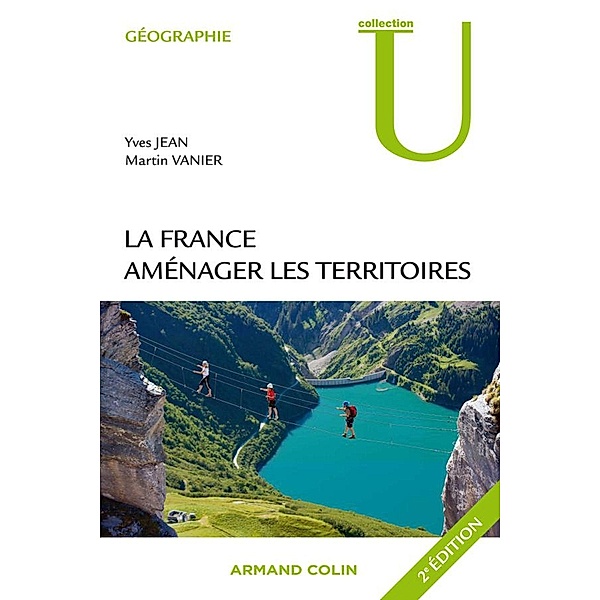 La France / Géographie, Yves Jean, Martin Vanier