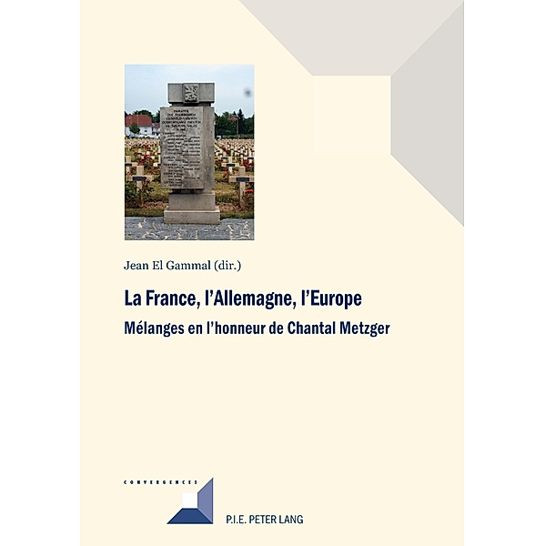 La France, l'Allemagne, l'Europe / Convergences Bd.89