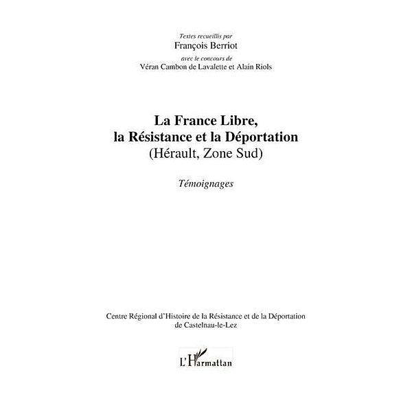 La france libre, la resistance et la deportation (herault, z / Hors-collection, Collectif