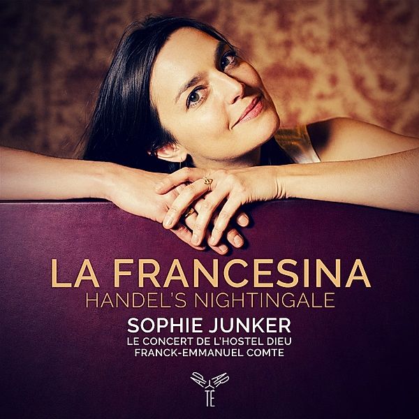 La Francesina-Handel'S Nightingale, Sophie Junker, Le Concert De L'hostel Dieu