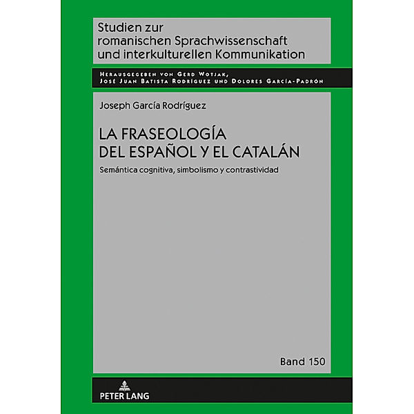 La fraseología del español y el catalán, Joseph García Rodríguez