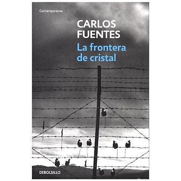 La frontera de cristal, Carlos Fuentes