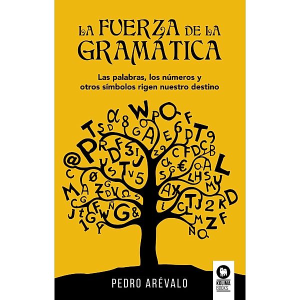 La fuerza de la gramática, Pedro Arévalo Viñuales