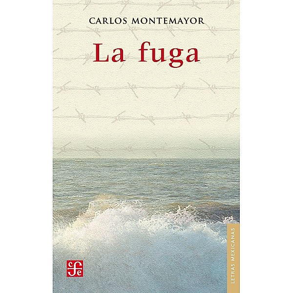 La fuga, Carlos Montemayor