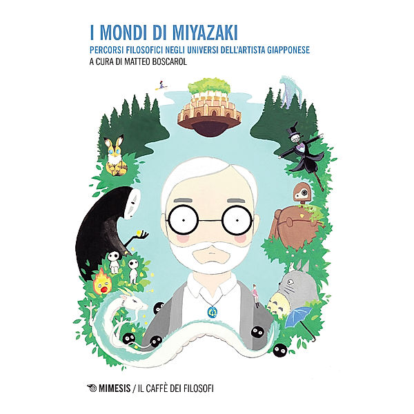 La fumetteria: I mondi di Miyazaki, Matteo Boscarol