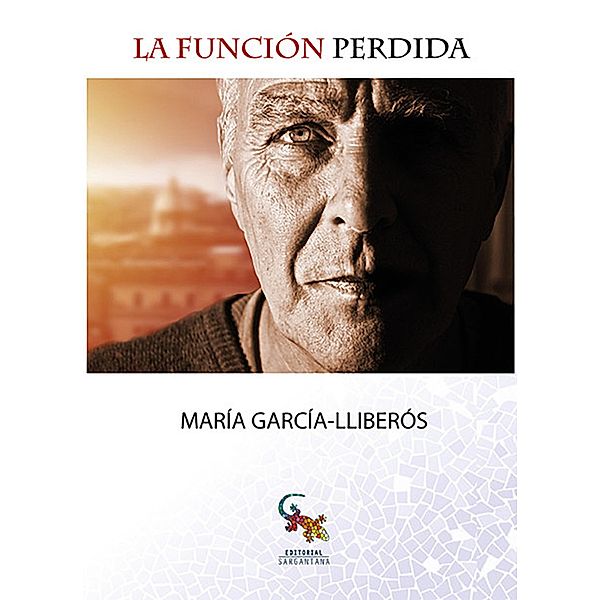La función perdida, María García-Lliberós