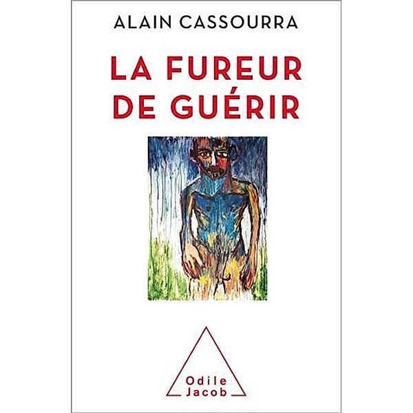 La Fureur de guérir, Cassourra Alain Cassourra