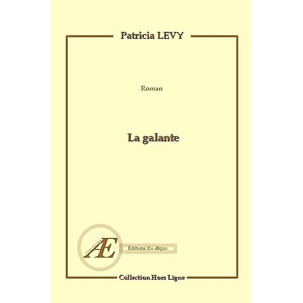 La galante, Patricia Levy