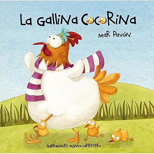 La gallina Cocorina, Mar Pavón