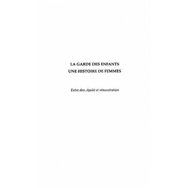 La Garde des Enfants : une Histoire de Femmes / Hors-collection, Francoise Bloch