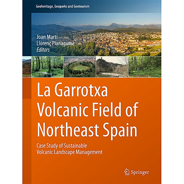 La Garrotxa Volcanic Field of Northeast Spain