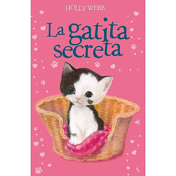 La gatita secreta / Holly Webb, Holly Webb