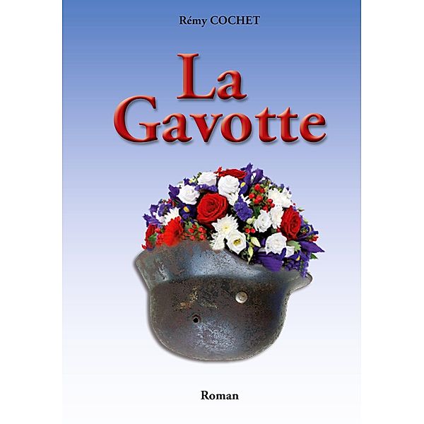 La Gavotte, Cochet Rémy