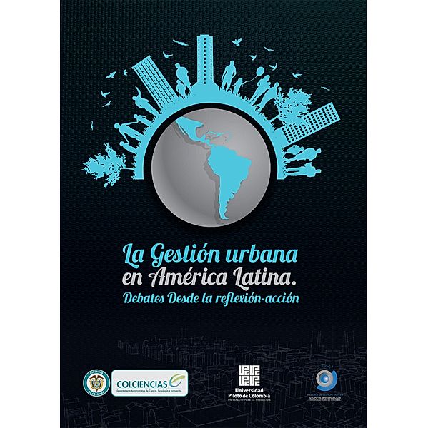La Gestión Urbana en América Latina, Autores Varios