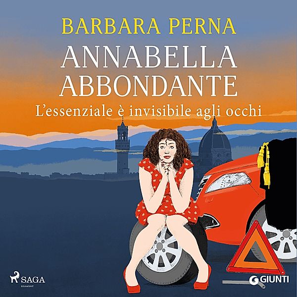 La giudice ficcanaso - 2 - Annabella Abbondante. L'essenziale è invisibile agli occhi, Barbara Perna