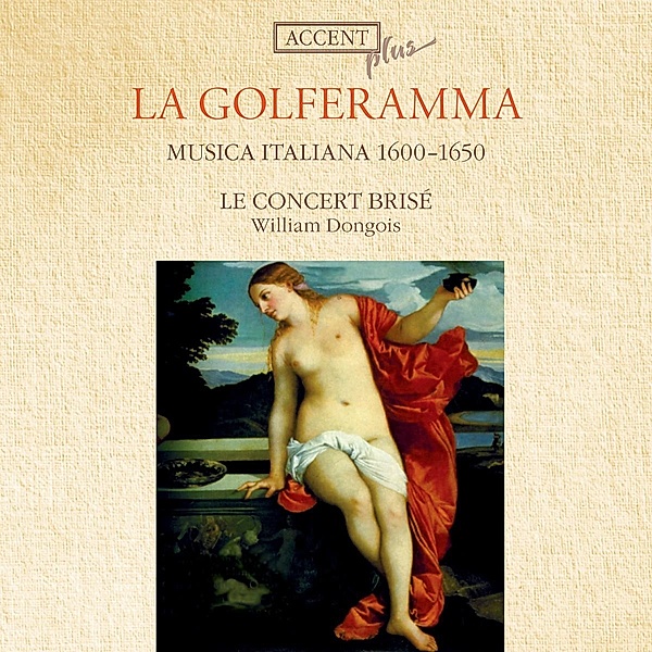 La Golferramma-Ital.Musik 1600-1650, Dongois, Hamada, Lohff, Clerc