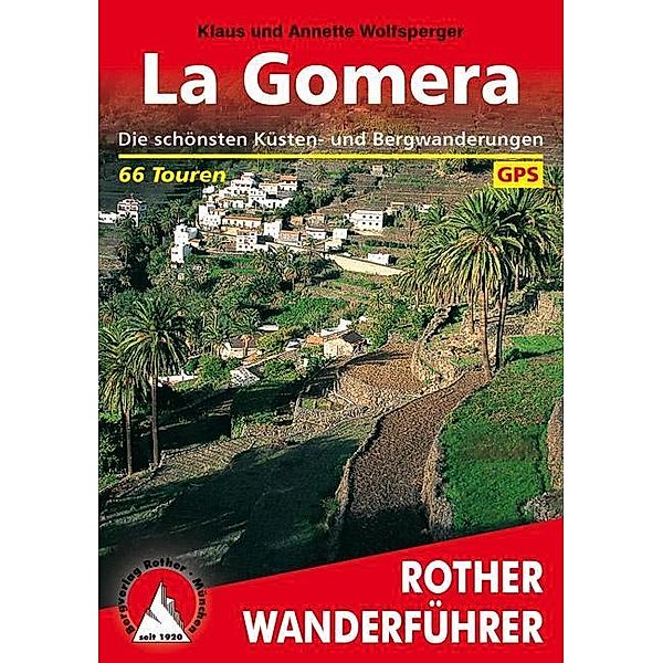 La Gomera, Annette Wolfsperger, Klaus Wolfsperger