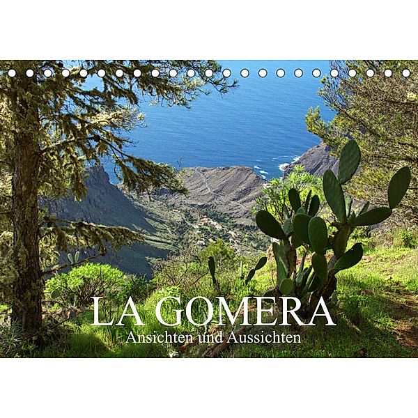 La Gomera - Ansichten und Aussichten (Tischkalender 2023 DIN A5 quer), Ansgar Meise