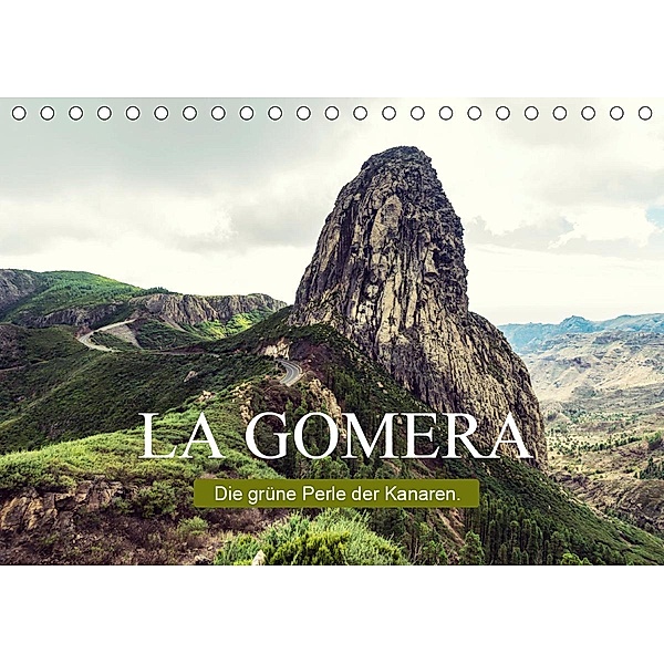 La Gomera - Die grüne Perle der Kanaren. (Tischkalender 2021 DIN A5 quer), Frank Mitchell