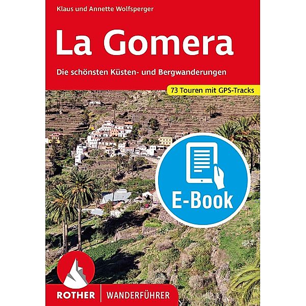 La Gomera (E-Book), Annette Miehle-Wolfsperger, Klaus Wolfsperger