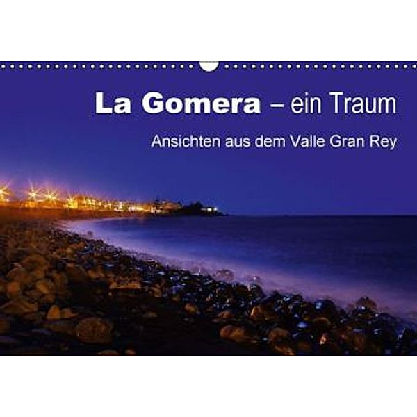 La Gomera ein Traum / Ansichten aus dem Valle Gran Rey (Wandkalender 2015 DIN A3 quer), Peter Brüggen