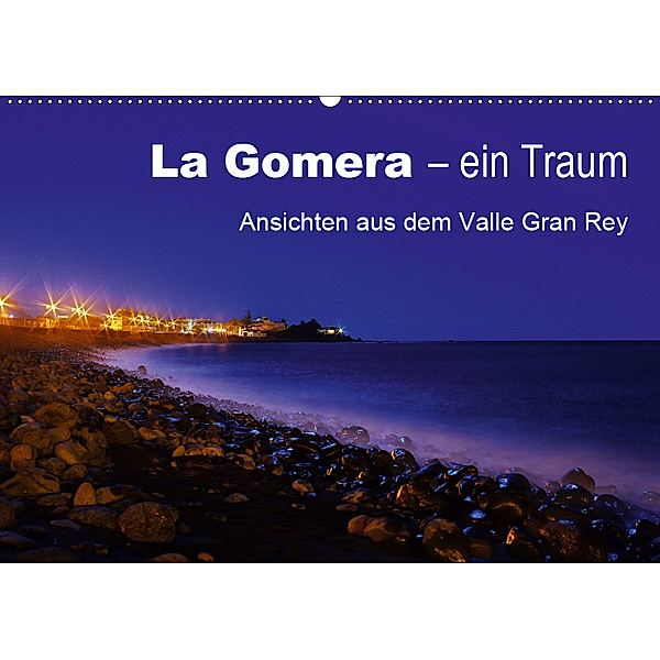 La Gomera - ein Traum / Ansichten aus dem Valle Gran Rey (Wandkalender 2019 DIN A2 quer), Peter Brüggen