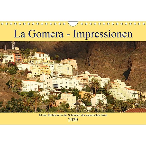 La Gomera - Impressionen (Wandkalender 2020 DIN A4 quer), Brigitte Franke-Kunz