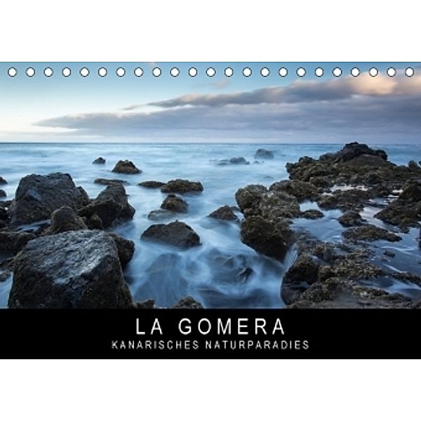 La Gomera - Kanarisches Naturparadies (Tischkalender 2017 DIN A5 quer), Stephan Knödler