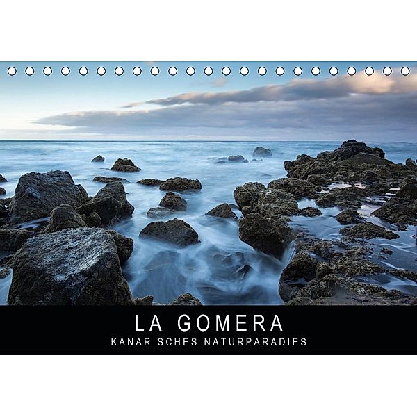 La Gomera - Kanarisches Naturparadies (Tischkalender 2021 DIN A5 quer), Stephan Knödler