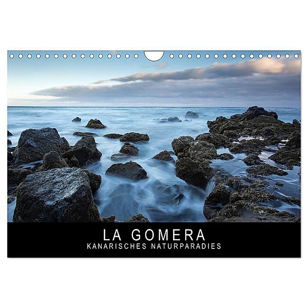 La Gomera - Kanarisches Naturparadies (Wandkalender 2024 DIN A4 quer), CALVENDO Monatskalender, Stephan Knödler