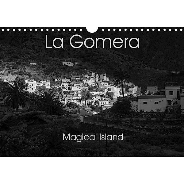 La Gomera Magical Island (Wandkalender 2019 DIN A4 quer), Andy Ridder