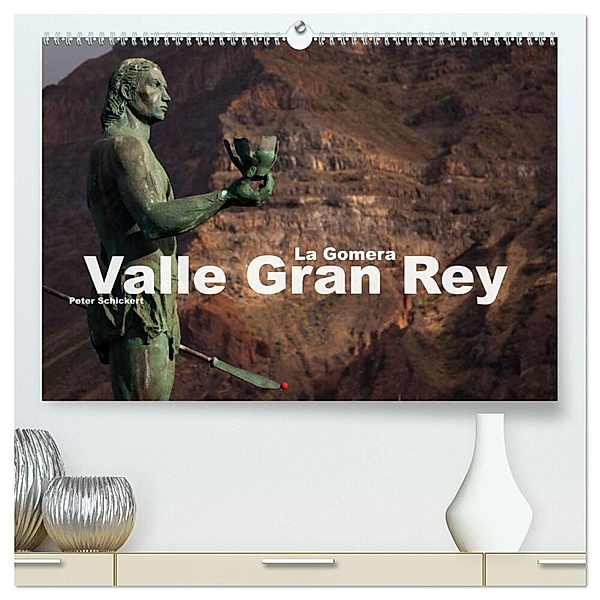 La Gomera - Valle Gran Rey (hochwertiger Premium Wandkalender 2024 DIN A2 quer), Kunstdruck in Hochglanz, Peter Schickert