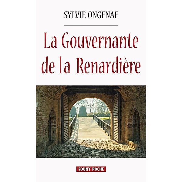 La Gouvernante de la Renardière, Sylvie Ongenae