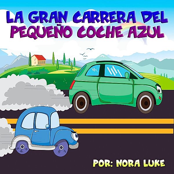 La Gran Carrera del Pequeño Coche Azul, Nora Luke