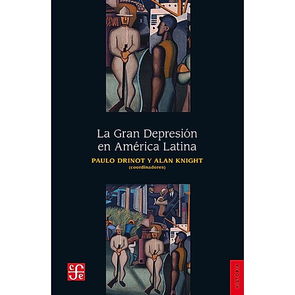 La Gran Depresión en América Latina, Alan Knight