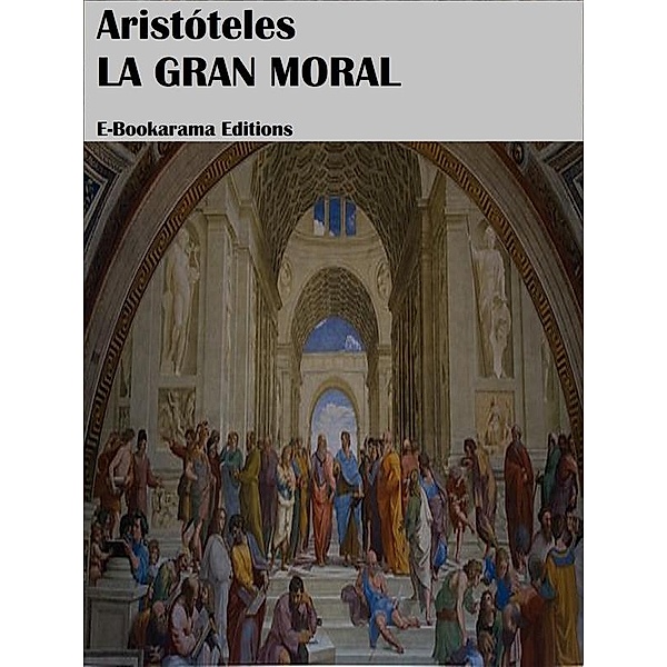 La Gran Moral, Aristóteles