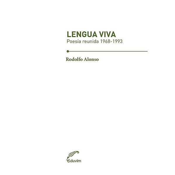 La Gran Poesía: Lengua viva., Rodolfo Alonso