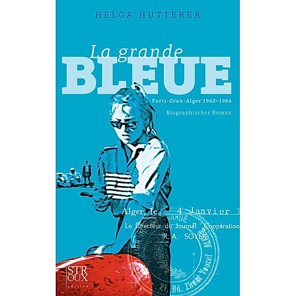 La grande Bleue, Helga Hutterer