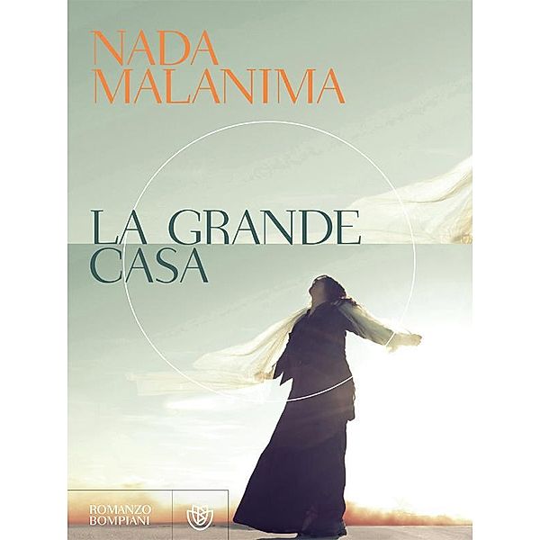 La grande casa, Nada Malanima