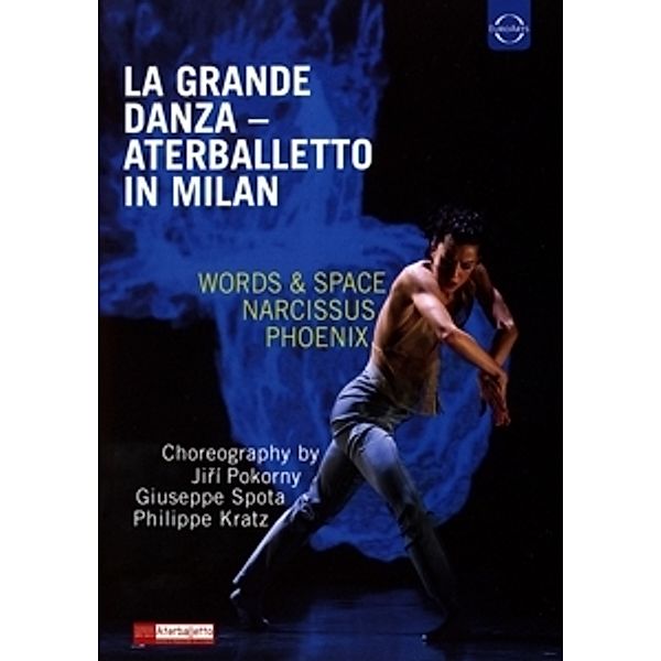 La Grande Danza:Aterballetto In Milan, Aterballetto