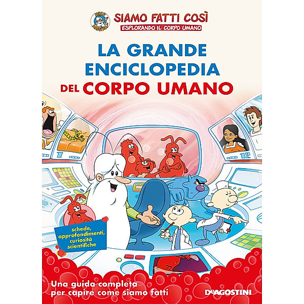 La grande enciclopedia del corpo umano (Esplorando il corpo umano), Aa. Vv.