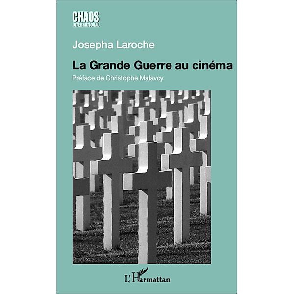 La Grande Guerre au cinema, Laroche Josepha Laroche